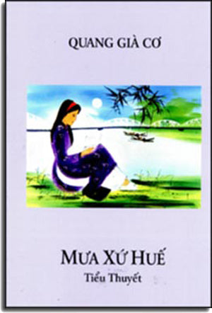 Mưa Xứ Huế Tác Gỉa