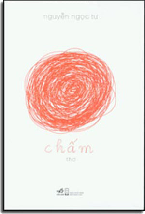 Chấm Thơ Nguyễn Ngọc Tư . Hội Nhà Văn