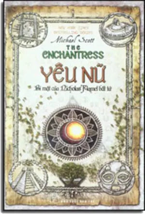 Yêu Nữ, Bí Mật Của Nicholas Flamel Bất Tử - The Enchantress . Trẻ