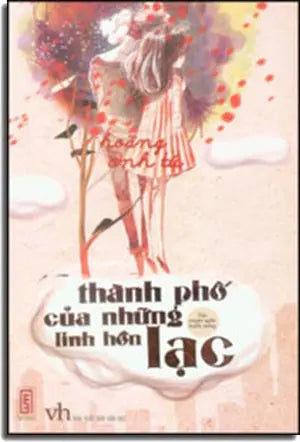 Thành Phố Của Những Linh Hồn Lạc Văn Học