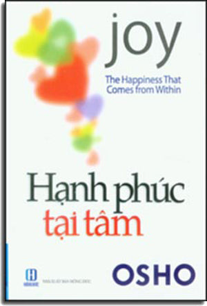 Hạnh Phúc Tại Tâm - JOY: The Happiness That Comes From Within Hồng Đức (F.News)