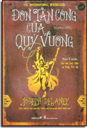 Đòn Tấn Công Của Quỷ Vương (Phần 4 Series Cậu Bé Học Việc Và Thầy Trừ Tà) - The Spook's Battle Thời Đại