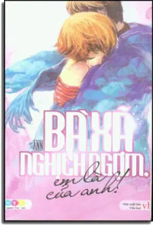 Bà Xã Nghịch Ngợm Em Là Của Anh Văn Học