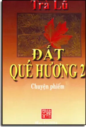 Đất Quê Hương 2 ( Chuyện Phiếm Trà Lũ) . Hoa Lư 2014