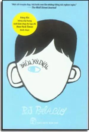 Điều Kỳ Diệu - Wonder. Trẻ