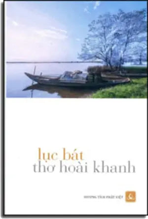 Lục Bát Thơ Hoài Khanh (Lục Bát - Thơ Hoài Khanh) . Hương Tích Phật Việt