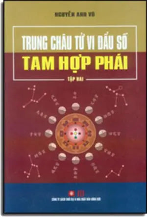 Trung Châu Tử Vi Đẩu Số Tam Hợp Phái (Bộ 2 Tập, Bià Cứng)