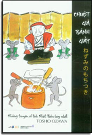 Chuột Giã Bánh Giầy (Những Truyện Cổ Tích Nhật Bản Hay Nhất) Dân Trí (Alpha)