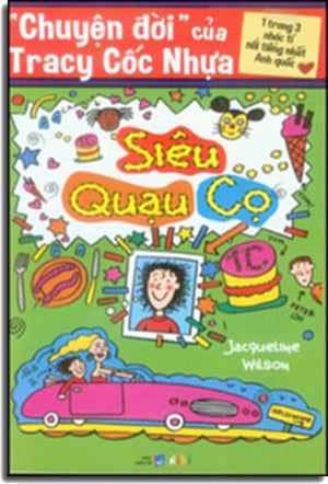 "Chuyện Đời" Của Tracy Cốc Nhựa - Siêu Quạu Cọ - The Story Of Tracy Beaker. Dân Trí (Alpha)