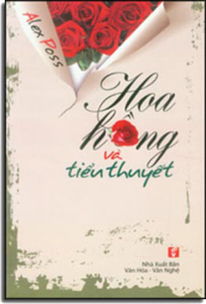 Hoa Hồng Và Tiểu Thuyết VH Văn Nghệ