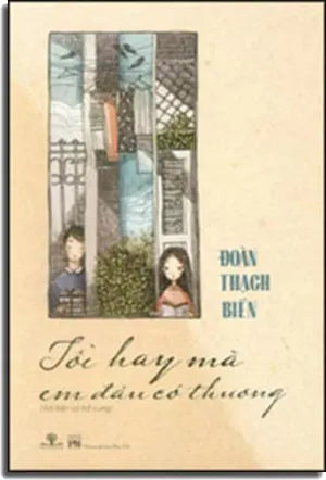 Tôi Hay Mà Em Đâu Có Thương Phụ Nữ (Ph.Nam)