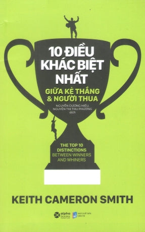 10 Điều Khác Biệt Nhất Giữa Kẻ Thắng Và Người Thua . Dân Trí (Alpha)