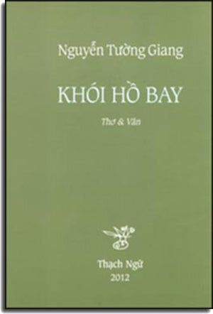 Khói Hồ Bay (Bìa Cứng) . Thạch Ngữ