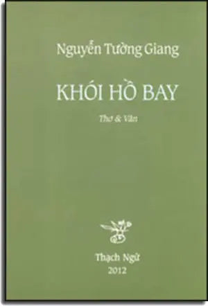 Khói Hồ Bay (Bìa Cứng) . Thạch Ngữ