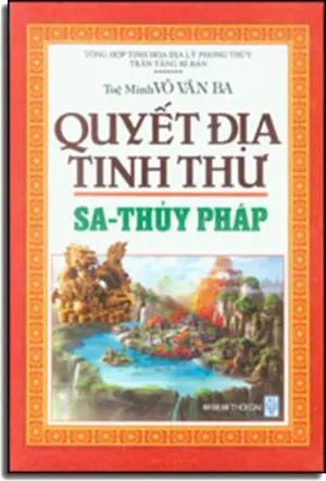 Quyết Địa Tinh Thư Sa Thủy Pháp (Bìa Cứng) .