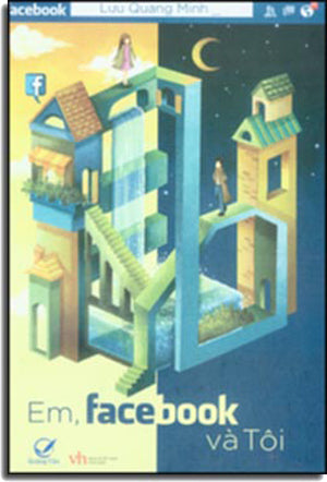 Em, Facebook Và Tôi (Em Và Tôi Facebook) Văn Học (Q.Văn)
