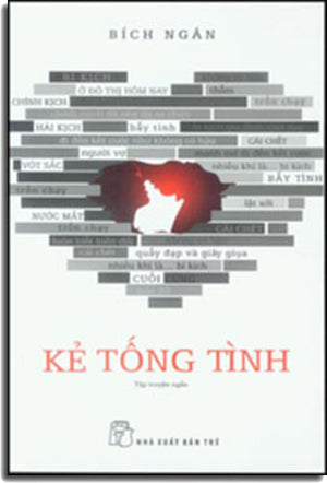 Kẻ Tống Tình . Trẻ