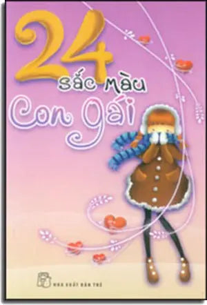24 Sắc Màu Con Gái. Trẻ