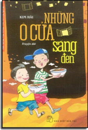 Những Ô Cửa Sáng Đèn (Truyện Dài) Trẻ