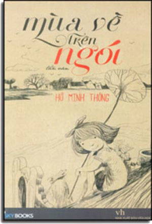 Mùa Về Trên Ngói (Tản Văn) . Văn Học (AZ)