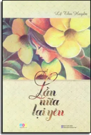 Lần Nữa Lại Yêu VH Thông Tin (AZ)