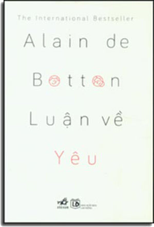 Luận Về Yêu - Essays In Love . Lao Động (Nhã Nam)