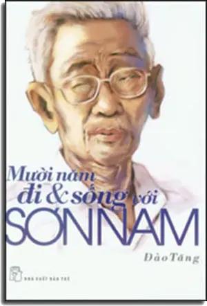 Mười Năm Đi Và Sống Với Sơn Nam Trẻ