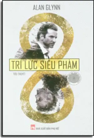 Trí Lực Siêu Phàm (Tiểu Thuyết) - The Dark Fields (Limitless)