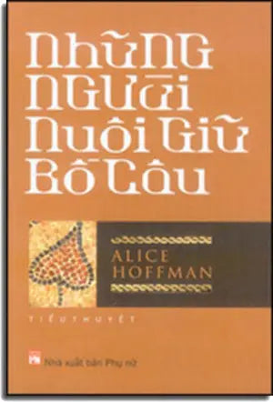 Những Người Nuôi Giữ Bồ Câu - The Dovekeepers
