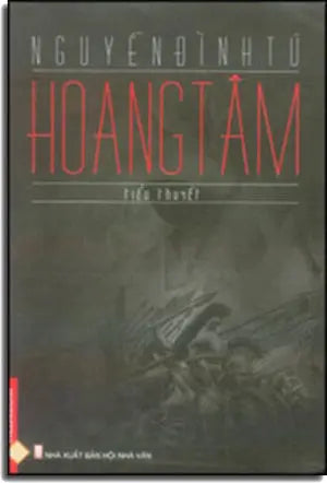 Hoang Tâm (Tiểu Thuyết) Hội Nhà Văn (Phương Đông)