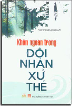 Khôn Ngoan Trong Đối Nhân Xử Thế Thanh Hóa (V.Lang)