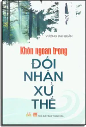 Khôn Ngoan Trong Đối Nhân Xử Thế Thanh Hóa (V.Lang)