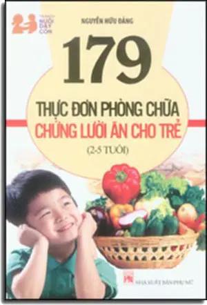 179 Thực Đơn Phòng Chữa Chứng Lười Ăn Cho Trẻ (Từ 2 - 5 Tuổi) Phụ Nữ