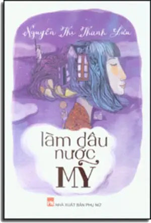 Làm Dâu Nước Mỹ Phụ Nữ