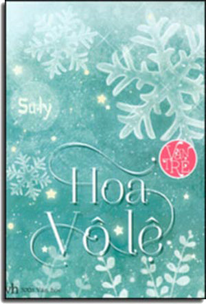 Hoa Vô Lệ (Văn Trẻ). Văn Học