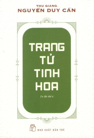 Trang Tử Tinh Hoa Trẻ