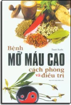 Bệnh Mỡ Máu Cao, Cách Phòng Và Điều Trị Hồng Đức (M.Lâm)