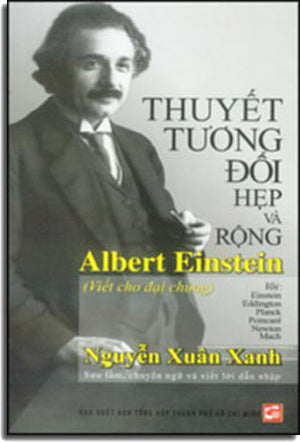 Thuyết Tương Đối Hẹp Và Rộng (Albert Einstein Viết Cho Đại Chúng) . Tổng Hợp TP