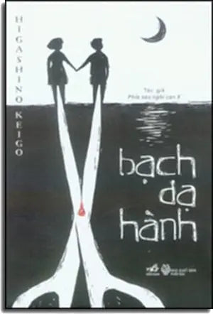 Bạch Dạ Hành Hội Nhà Văn (Nhã Nam)