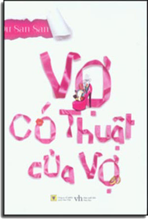 Vợ Có Thuật Của Vợ (Tiểu Thuyết) Văn Học (AZ)