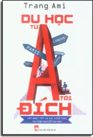 Du Học Từ A Tới Đích.
