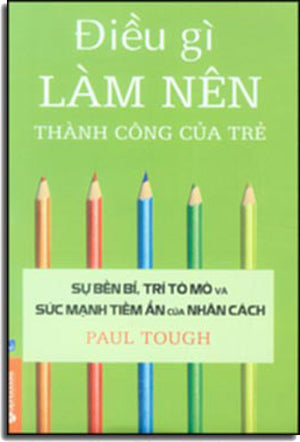 Điều Gì Làm Nên Thành Công Của Trẻ - How Children Success Dân Trí (Alpha)