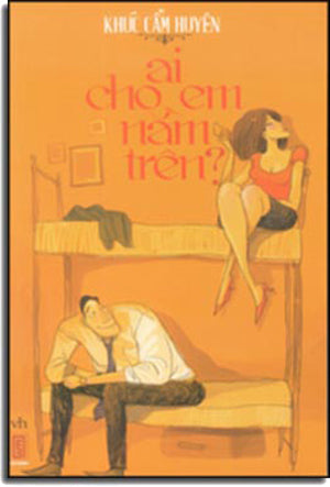 Ai Cho Em Nằm Trên ? . Văn Học (Limbooks)