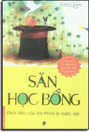 Săn Học Bổng (Đích Đến Của Tôi Phải Là Nước Mỹ) Dân Trí (Alpha)