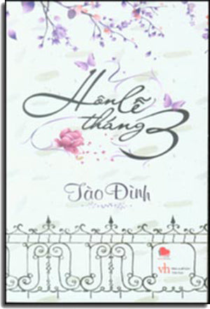 Hôn Lễ Tháng 3 . Văn Học (Bachviet)