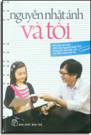 Nguyễn Nhật Ánh Và Tôi Trẻ