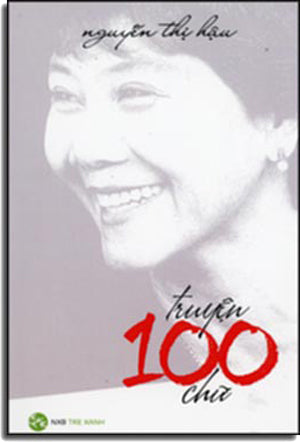 Truyện 100 Chữ - Tập Truyện Cực Ngắn (Tuyển Tập Truyện Ngắn) . Trẻ Xanh (Sống XB)