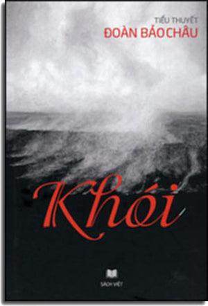 Khói - Tiểu Thuyết (Đoàn Bảo Châu). Sách Việt (Lotus)