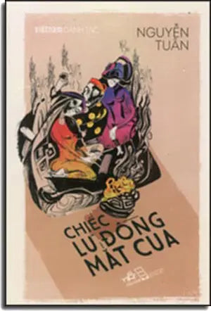 Chiếc Lư Đồng Mắt Cua (Văn Chương Tự Lực Văn Đoàn) . Hội Nhà Văn (Nhã Nam)