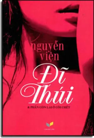 Đĩ Thúi Và Phần Còn Lại Ở Cõi Chết . Chương Văn
